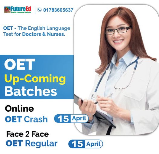 OET Preparation Courses @ FutureEd, OET Exam & Preparation Centre in Bangladesh!