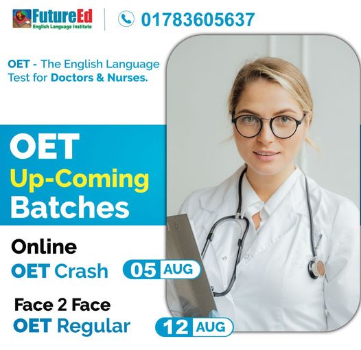 OET Preparation Courses @ FutureEd, OET Exam & Preparation Centre in Bangladesh!
