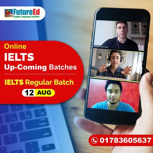 IELTS Online Preparation Courses @ FutureEd, IELTS Exam & Preparation Centre in Bangladesh!